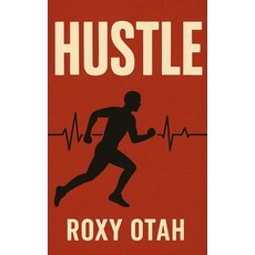 (영문도서)Hustle: The Hustler's Code Paperback, Independently Published, English, 9798263969547