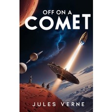 (영문도서) Off on a Comet Paperback, Left of Brain Books, English, 9781397665911