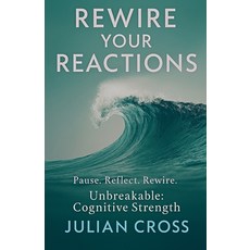 (英文圖書)Rewire Your Reactions 平裝版, Julian Cross, 英文