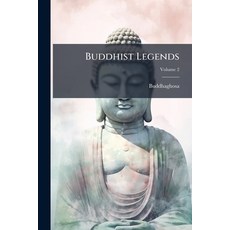 (영문도서)Buddhist Legends; Volume 2 Paperback, Nabu Press, English, 9781144777010