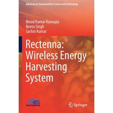 (영문도서) Rectenna: Wireless Energy Harvesting System Paperback, Springer, English, 9789811625381