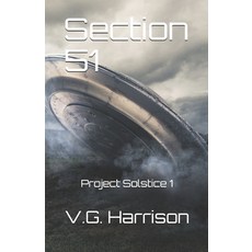 Section 51: Project Solstice 1 Paperback, Independently Published, English, 9781976995996