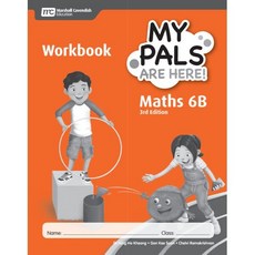 MCE My Pals Are Here! (MPAH 엠파) Primary Maths 6B Workbook 3/E, Marshall Cavendish Education