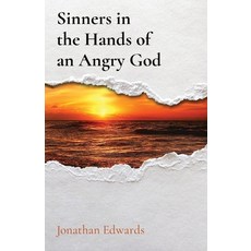 (영문도서) Sinners in the Hands of an Angry God Paperback, Waymark Books, English, 9781611043761