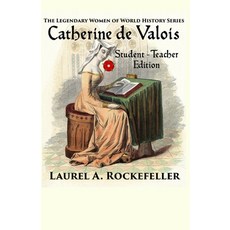 (영문도서) Catherine de Valois: Student - Teacher Edition Paperback, Independently Published, English, 9798632594240