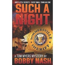 (영문도서) Such A Night: A Tom Myers Mystery Paperback, Independently Published, English, 9798769944314