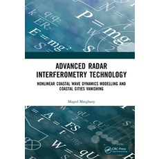 (영문도서)Advanced Radar Interferometry Technology: Nonlinear Coastal Wave Dynamics Modell... Hardcover, CRC Press, English, 9781032458878 CRC Press, English, 9781032458878