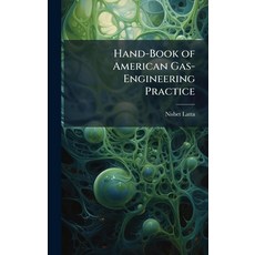 (英文圖書)Hand-Book of American Gas-Engineering Practice 精裝版, Hutson Street Press, 英文