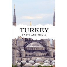 (영문도서) Turkey Facts and Trivia Paperback, Independently Published, English, 9798305129526