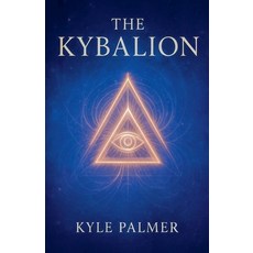 (英文圖書)The Kybalion 平裝版, Kyle Palmer, 英文