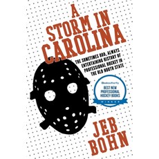(영문도서) A Storm In Carolina Paperback, Jeb Bohn, English, 9798224417094