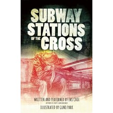 (영문도서) Subway Stations of the Cross Hardcover, House of Anansi Press, English, 9781770899087