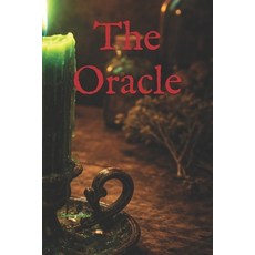 (영문도서)The Oracle Paperback, Independently Published, English, 9798242013865