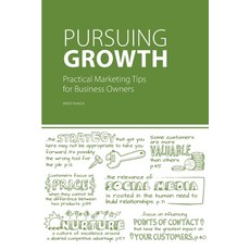 (영문도서) Pursuing Growth: Practical Marketing Tips for Business Owners Paperback, Mile 84 Press, English, 9780973136913