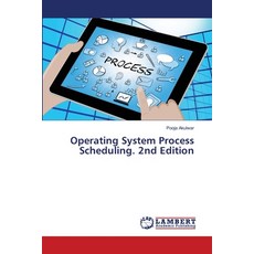 (英文圖書)Operating System Process Scheduling. 2nd Edition 平裝版, LAP Lambert Academic Publis..., 英文