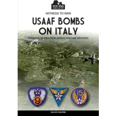 (영문도서) USAAF bombs on Italy Paperback, Luca Cristini Editore (Sold...