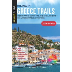 (英文圖書)Hiking Greece Trails: Hidden Paths Expert Tips and Local Insights for Unforget... 平裝版, Independently Published, 英文
