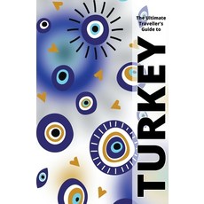 (영문도서) The Ultimate Travellers Guide To Turkey Paperback, Pa Books, English, 9798223465485