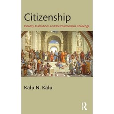 (英文圖書)Citizenship: Identity Institutions and the Postmodern Challenge 精裝版, Routledge, 英文