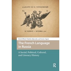 (外文書)The French Language in Russia: A Social Political Cultural and Literary History Paperback, Routledge, English