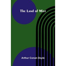 (영문도서)The Land Of Mist Paperback, Alpha Edition, English, 9789373053479