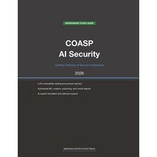 (영문도서)EC-Council COASP Exam Study Guide 2026: Certified Offensive AI Security Professi... Paperback, Meridian Certification Press, English, 9798259500051 Meridian Certification Press, English, 9798259500051