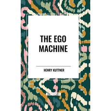 (영문도서) The Ego Machine Hardcover, Start Classics, English, 9798880915064