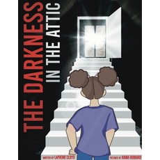 The Darkness In The Attic Paperback, Independently Published, English, 9798690090876