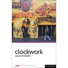 (영문도서) Clockwork Paperback, Methuen Drama, English, 9781408172995