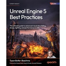 (英文圖書)Unreal Engine 5 Best Practices: The ultimate guide to advanced visual storytelli... 平裝版, Packt Publishing, English