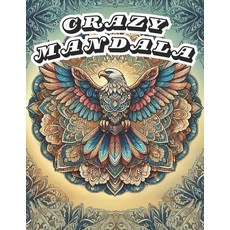 (영문도서) Crazy Mandala Paperback, Independently Published, English, 9798307492239