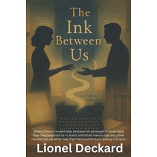 (영문도서)The Ink Between Us: A masterful exploration of how families break apart and how... Paperback, Independently Published, English, 9798296621573