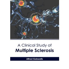(영문도서) A Clinical Study of Multiple Sclerosis Hardcover, American Medical Publishers, English, 9781639277384