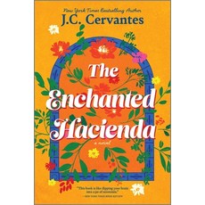 (영문도서) The Enchanted Hacienda Paperback, Park Row, English, 9780778310433