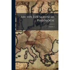 (영문도서)Archiv FÃ1/4r Slavische Philologie Paperback, Hutson Street Press, English, 9781024352627