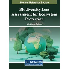 (영문도서) Biodiversity Loss Assessment for Ecosystem Protection Hardcover