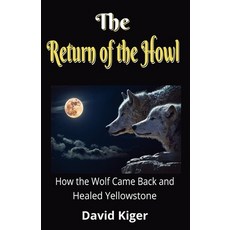 (영문도서)The Return of the Howl Paperback, David Kiger, English, 9798233307584
