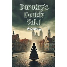 (영문도서) Dorothy's Double Vol. I Paperback, Double 9 Books, English, 9789368090670