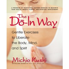 (영문도서)The Do-In Way Paperback, Square One Publishers, English, 9780757002687