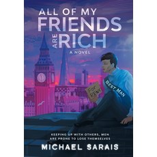 All Of My Friends Are Rich Hardcover, Cloudy Day Publishing