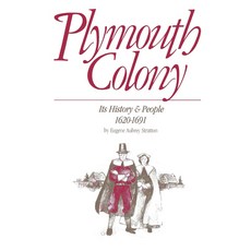(영문도서)Plymouth Colony Its History & People 1620-1691 Paperback, Ancestry.com, English, 9780916489182