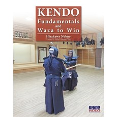 Kendo - Fundamentals and Waza to Win Paperback, Bunkasha International, English, 9784907009267