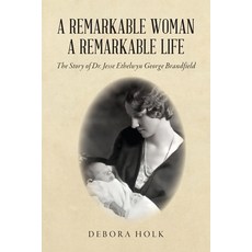 (영문도서)A Remarkable Woman A Remarkable Life Paperback, Palmetto Publishing, English, 9798822936386