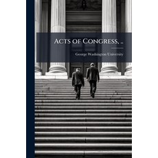 (영문도서)Acts of Congress .. Paperback, Hutson Street Press, English, 9781025212265