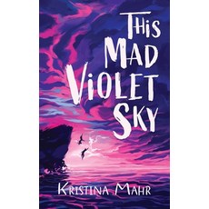 (영문도서) This Mad Violet Sky Paperback, Kristina Mahr, English, 9798986491103