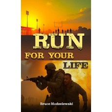 (영문도서)Run For Your Life Hardcover, Bruce Modzelewski, English, 9798295423925
