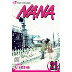 (영문도서) Nana Volume 21 Paperback, Viz Media, English, 9781421533087