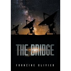 (영문도서) The Bridge Hardcover, Palmetto Publishing, English, 9798822907164