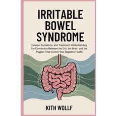 (英文圖書)Irritable Bowel Syndrome: Causes Symptoms and Treatment: Understanding the Con... 平裝版, Independently Published, English