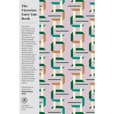 (영문도서) The Victorian Fairy Tale Book Paperback, Knopf Doubleday Publishing ..., English, 9780375714559